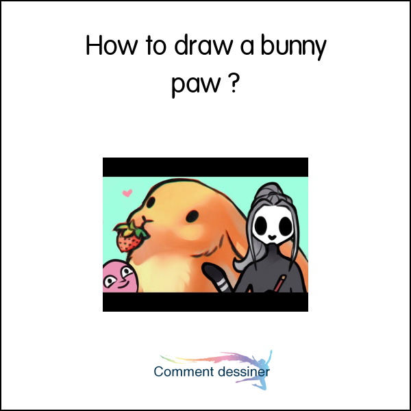 How to draw a bunny paw How to draw